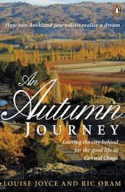 An Autumn Journey:The Good Life in Central Otago